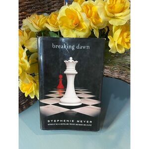 Breaking Dawn First Edition Hardcover Book 4